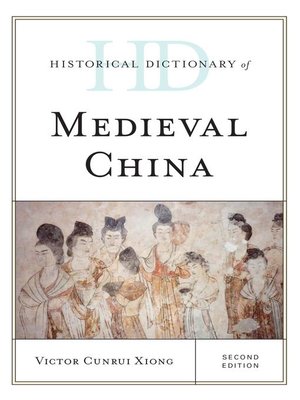 cover image of Historical Dictionary of Medieval China